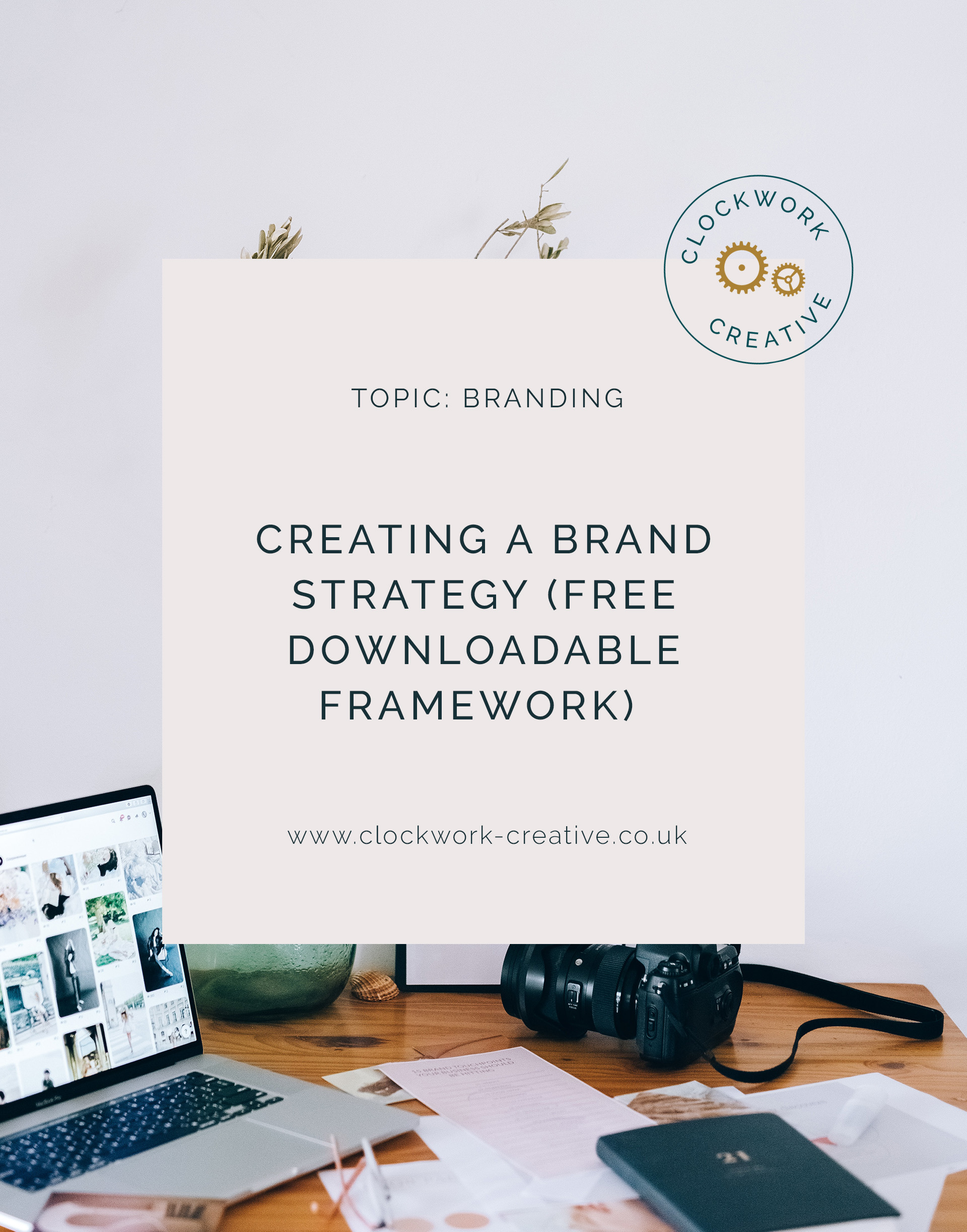 Free downloadable brand strategy framework